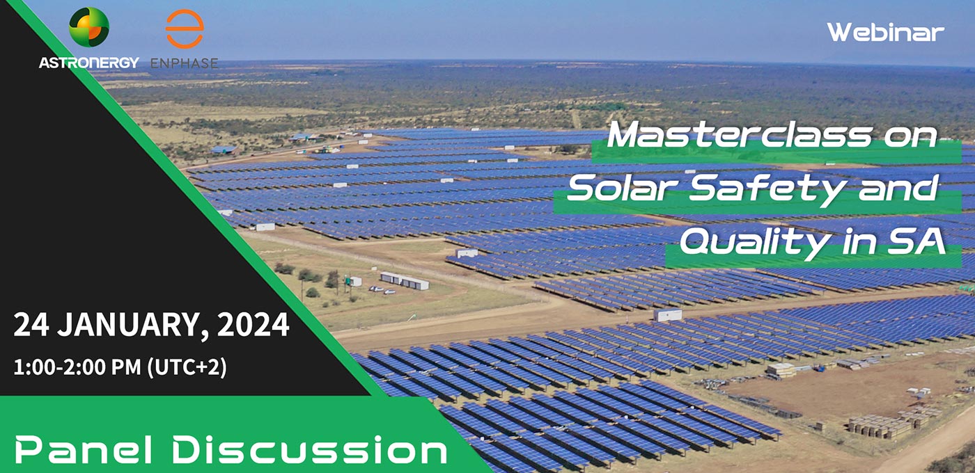 Masterclass on Solar Safety and Quality in SA