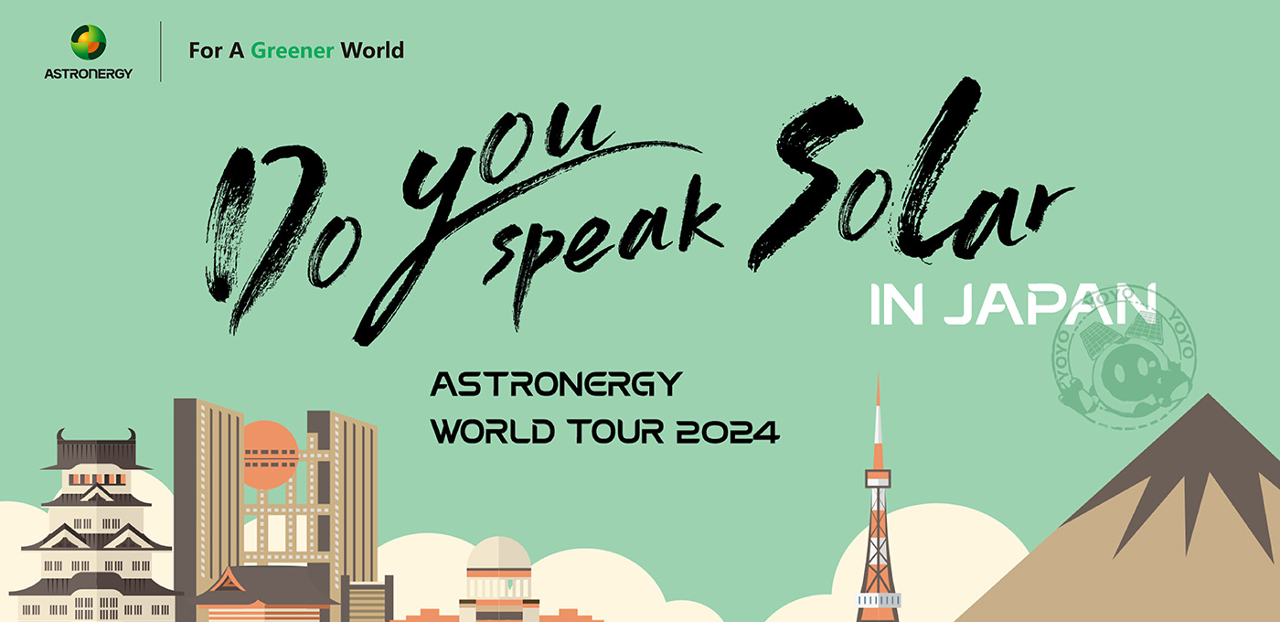 2024 Astronergy World Tour - Solar Party Japan